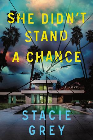 She Didn't Stand a Chance by Stacie Grey