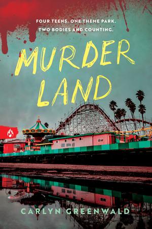 Murder Land by Carlyn Greenwald