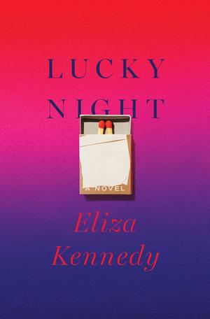 Lucky Night by Eliza Kennedy