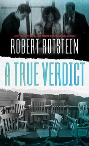 A True Verdict by Robert Rotstein