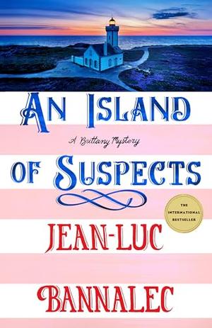 An Island of Suspects (Kommissar Dupin #10)