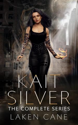 Kait Silver: The Complete Series (Kait Silver #1-5)
