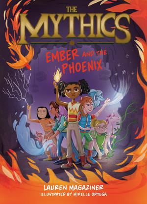 The Mythics #4: Ember and the Phoenix (The Mythics #4)
