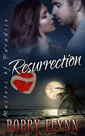 Resurrection (Masters of Paradise #3)