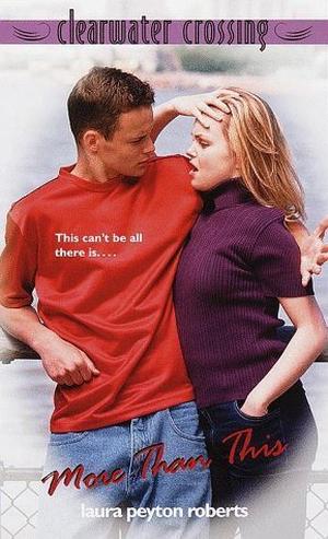 More Than This (Clearwater Crossing #11)