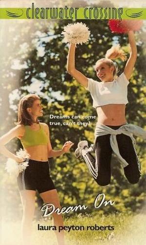 Dream On (Clearwater Crossing #13)