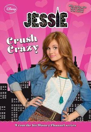 Jessie: Crush Crazy by Lexi Ryals