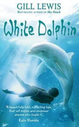 White Dolphin by Gill Lewis