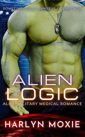 Alien Logic by Harlyn Moxie