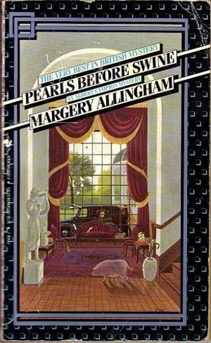 Pearls Before Swine (Albert Campion #12)