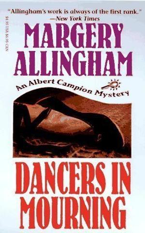 Dancers in Mourning (Albert Campion #9)