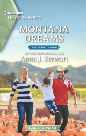 Montana Dreams by Anna J. Stewart