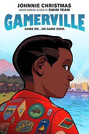 Gamerville: A Graphic Novel by Johnnie Christmas