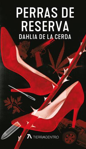 Reservoir Bitches by Dahlia de la Cerda