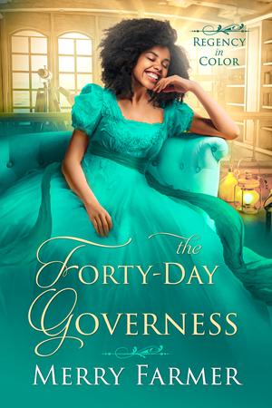 The Forty-Day Governess by Merry Farmer
