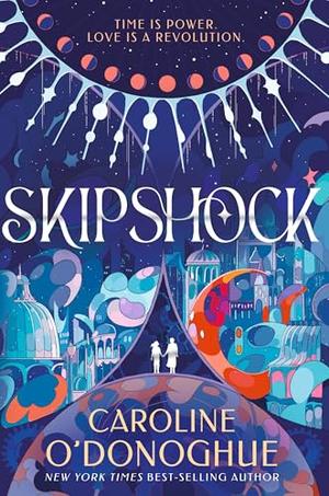 Skipshock by Caroline O'Donoghue