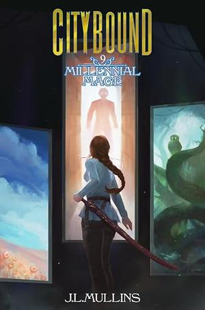 Citybound (Millennial Mage #9)