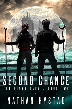 Second Chance by Nathan Hystad