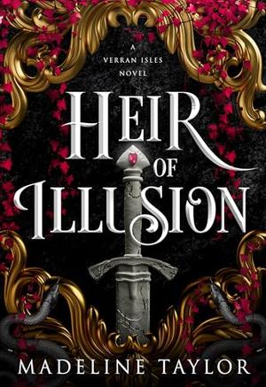 Heir of Illusion by Madeline Taylor