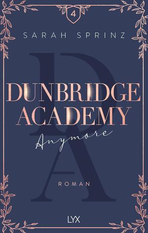 Anymore (Dunbridge Academy #4)
