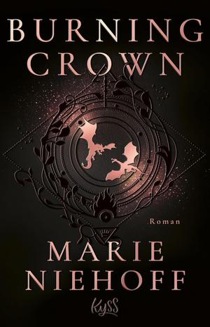 Burning Crown by Marie Niehoff