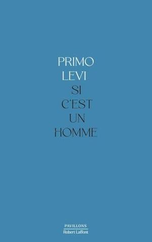 Si c'est un homme - collector by Primo Levi