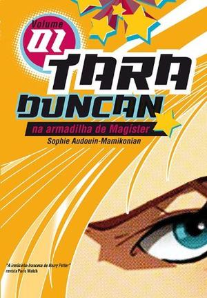 Tara Duncan na Armadilha de Magister (Tara Duncan #6)