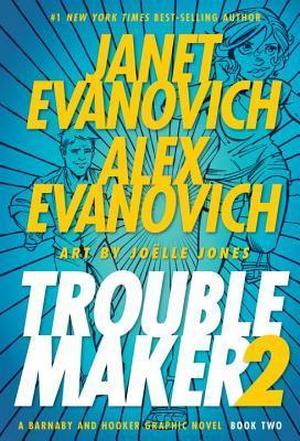 Troublemaker 2 by Joëlle Jones, Alex Evanovich,