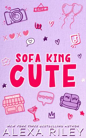 Sofa King Cute (Sofa King #1)