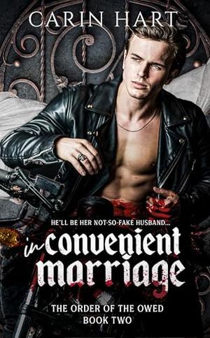 Inconvenient Marriage by Carin Hart