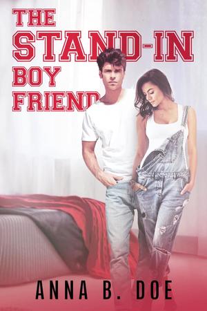 The Stand-In Boyfriend (Greyford High #2)