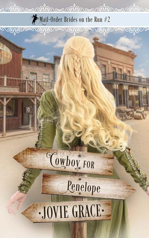 Cowboy for Penelope by Jovie Grace