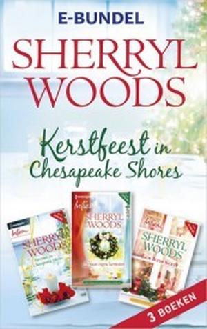 Kerstfeest in Chesapeake Shores: Kerstmis in Chesapeake Shores / Een Ierse kerst / Haar eigen kerstster (Chesapeake Shores #4, 8, 10)
