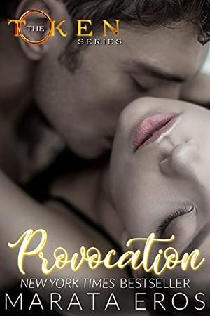 Provocation (The Token #1)