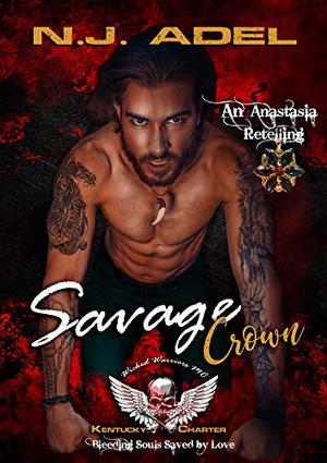 Savage Crown by N.J. Adel