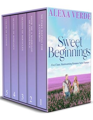 Sweet Beginnings: Five clean, heartwarming romance series starters by Alexa Verde