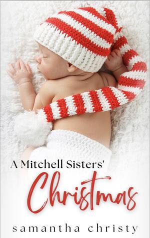 A Mitchell’s Sister Christmas (The Mitchell Sisters #1.5)