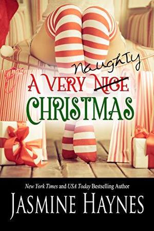 A Very Naughty Christmas: Naughty After Hours, Book 8 (Naughty After Hours #8)