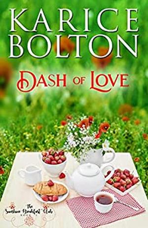 Dash of Love by Karice Bolton