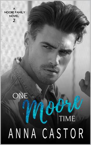 One Moore Time by Anna Castor