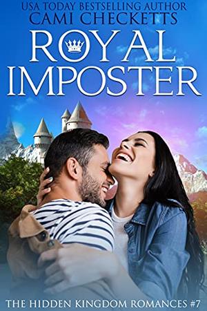 Royal Imposter (The Hidden Kingdom #7)