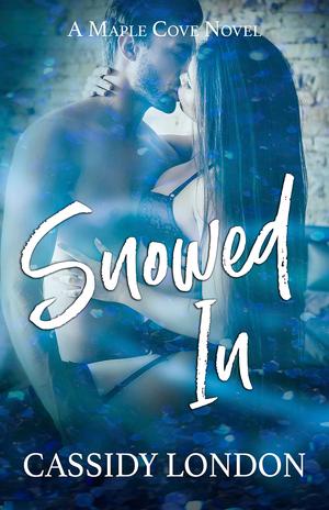 Snowed In (Maple Cove #2)