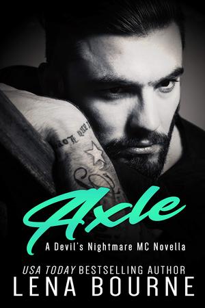 Axle (Devil's Nightmare MC #10.5)