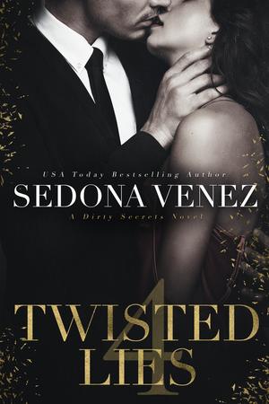 Twisted Lies 4 (Dirty Secrets #4)