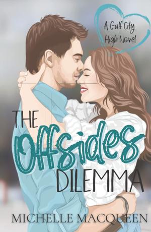 The Offsides Dilemma by Michelle MacQueen