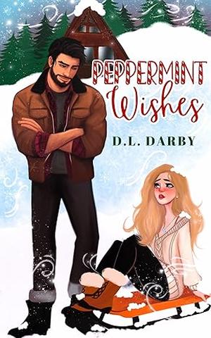 Peppermint Wishes by D.L. Darby