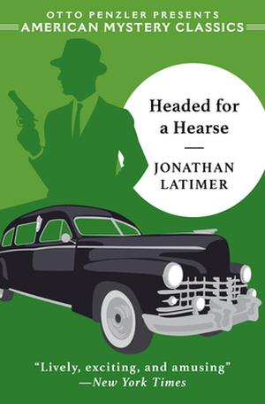 Headed for a Hearse (Bill Crane #2)