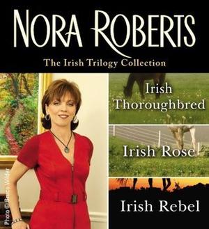 The Irish Trilogy by Nora Roberts