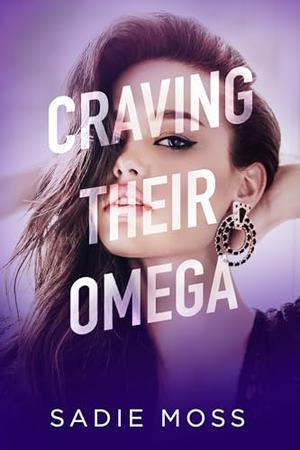 Craving Their Omega (Knot Her Pack #4)