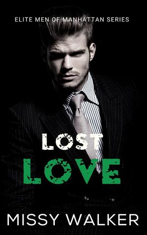 Lost Love (Elite Men of Manhattan #3)